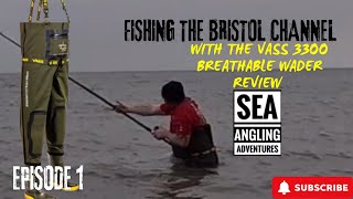 Fishing the Bristol Channel Part 1  Including Vass breathable wader review  Sea Fishing Uk [upl. by Otiv618]