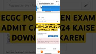 Ecgc PO written exam 2024  Ecgc po written exam admit card kaise download Karen [upl. by Acnoib384]