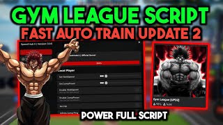 🏋️Gym League Script Hack Super Op Gui Auto TrainClick  ArceusX Executer [upl. by Notrub409]