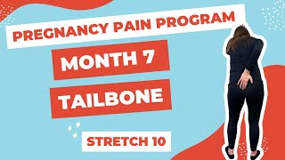 Pregnancy Month 7  Tailbone amp Sacrotuberous Ligament Pain  10 Minute Stretch [upl. by Rezzani]