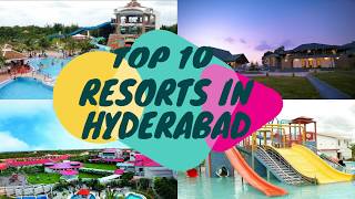 Top 10 Best Resorts In Hyderabad [upl. by Sharl342]