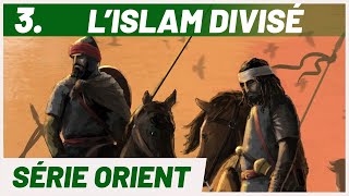 Le grand SCHISME de lISLAM  les Fitna Série Orient [upl. by Alitha]