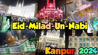 EidMiladUnNabi kanpur  MySeLfBiLaL eidmiladunnabi 12visharif 12rabiulawal 2024 trending [upl. by Arne586]