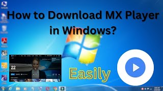 How to Download Mx Player in Windows 7 ComputerLaptop [upl. by Ardme]