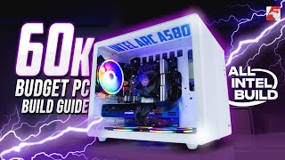 60K BDT PC Build Guide 2023 ft Intel Arc A580 8GB [upl. by Jarret367]