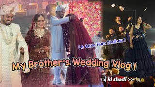 Baraat Vlog Le aaye hum nayi dulhan😍🎊 Happy Wedding❤️ [upl. by Bick]