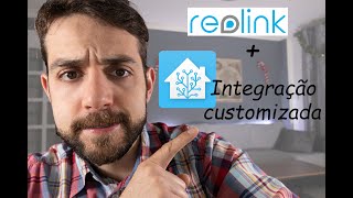 Vamos adicionar câmeras Reolink no Home Assistant com uma integração customizada [upl. by Ettenowtna]