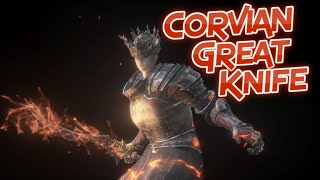 Dark Souls 3 Corvian Greatknife Weapon Showcase Ep125 [upl. by Adnalram64]