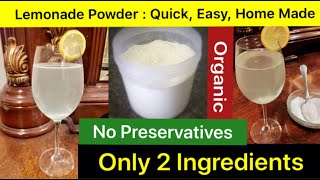 Lemonade POWDER with only 2 ingredients  Vitamin C Drink  Organic Recipe  Bubbly Delight [upl. by Ynafetse559]