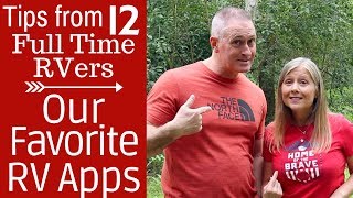 The Best RV App  Our Favorite RV Apps  Full Time RV [upl. by Kcirderfla]