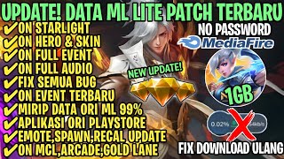 Data ML Lite Full Event 1Gb Terbaru Patch Zhuxin  ML Lite  Cara Mengatasi Lag amp Patah Patah [upl. by Royd166]