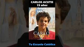 CARLOS ACUTIS Futuro SANTO [upl. by Natascha]