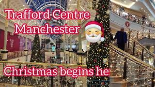 Trafford Centre  Christmas Begins here [upl. by Bondy]