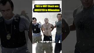 THIS is WHY Chuck was ARRESTED in Milwaukee [upl. by Annaig]