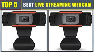 BEST Live Streaming Webcam 2024  TOP 5 BEST Webcam Review [upl. by Aikar]