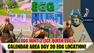 Fortnite Egg Hunt 2 ICE QUEEN EGG Calendar Eggs DAY 20  ICE QUEEN EGG Location Fortnite [upl. by Moria]