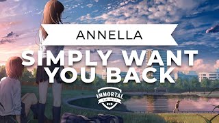 Annella  Simply Want You Back [upl. by Aihc]