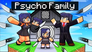 Having a PSYCHO FAMILY in Minecraft [upl. by Plusch]