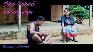 New Garo song Jikni Rakual coming soon [upl. by Esoranna]