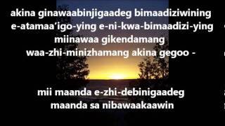 Ojibwe 7 Teachings Songs Honestywmv [upl. by Bennet]