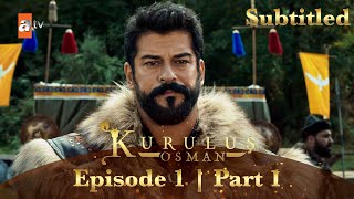 Kurulus Osman Urdu  Season 6  Episode 1  Part 1  Subtitled [upl. by Ahsehat]