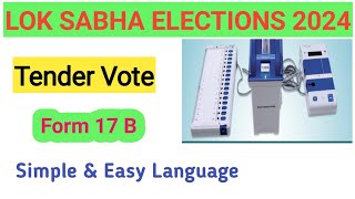 Tender Vote  Form 17B  Duties of Presiding Officer [upl. by Adyaj213]