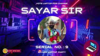 Laptop song  election song  SLP SAYAR SIR  laptop  serial 9  2024 sayarsir kulgam [upl. by Rufford569]