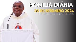 HOMILIA DIÁRIA  São Jerônimo presbítero e doutor da Igreja Memória  Segundafeira [upl. by Femmine279]