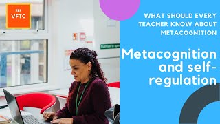 What should every teacher know about metacognition [upl. by Malynda]