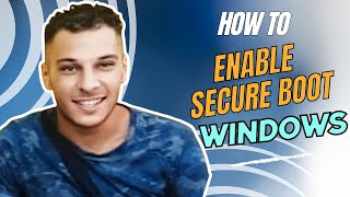 How To Enable Secure Boot In Windows 11  Full Guide 2024 [upl. by Llertnac]