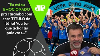 Mauro Beting CHORA com a Itália CAMPEÃ da Euro sobre a Inglaterra quotÉ COMOVENTEquot [upl. by Shiverick295]