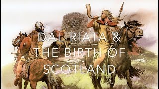 The SeaKingdom Dál Riata amp The Birth of Scotland [upl. by Ireland]