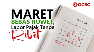 Maret Bebas Ruwet Lapor Pajak Tanpa Ribet [upl. by Nad]