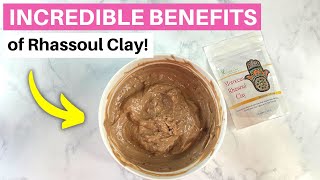 Rhassoul Clay The Incredible Cleansing Mask You NEED to Try [upl. by Anilok]