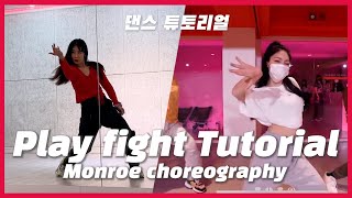 Dance Tutorial 댄스 튜토리얼  Play fight  THEY Tinashe  Monroe choreography [upl. by Skyler]