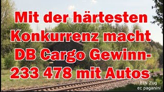 Mit der härtesten Konkurrenz muss die DB auch Geschäfte machen 233 478 mit ganz vielen Autos [upl. by Dhruv]