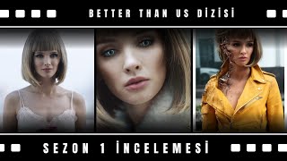 NETFLIX  BETTER THAN US  Rus Yapımı Bilimkurgu Dizisi [upl. by Niloc630]