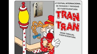 Fuerteventura Clownfestival TranTran 2024 in Gran Tarajal [upl. by Naitsirt664]