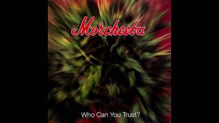 Morcheeba  Moog Island  Who Can You Trust 1996 [upl. by Amilb]