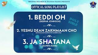 Official Masihi Song Playlist  Shanaya Records [upl. by Eerot]