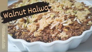 Walnut Halwa  Akhrot ka Halwa  Healthy Dessert Recipe [upl. by Malchy]