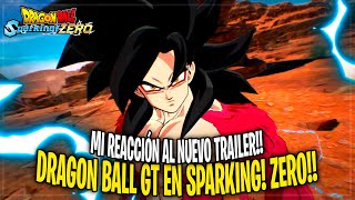 Llegan los personajes de DRAGON BALL GT a SPARKING ZERO Nuevo TRAILER con GOKU y VEGETA SSJ4 [upl. by Sudnak873]