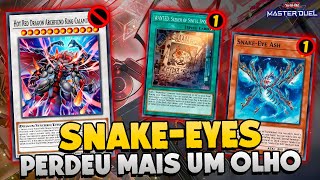 BANLIST DO MASTER DUEL SNAKEEYES PERDEU MAIS UM OLHO CALAMITIES BANIDOS E MAIS [upl. by Airamak928]