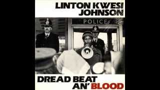 Linton Kwesi Johnson  Dread Beat An Blood  07  Man Free [upl. by Dre]