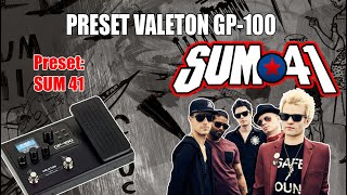 Preset Valeton GP100 Sum 41 [upl. by Sheelagh]