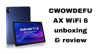 UNBOXING  REVIEW  CWOWDEFU ax wifi 6 tablet [upl. by Kleper]