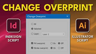 InDesign Illustrator Script Change Overprint [upl. by Amoreta219]