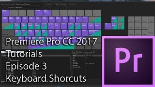 E3  Keyboard Shortcuts  Adobe Premiere Pro CC 2017 [upl. by Animlehliw127]