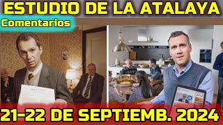 La Atalaya Sabe distinguir la verdad de la mentira 1622 de Septiembre 2024 Comentarios [upl. by Gerianna518]