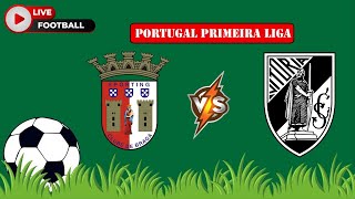 Braga VS Guimaraes  Portugal Primeira Liga  Football Live Match Score today [upl. by Alyag844]